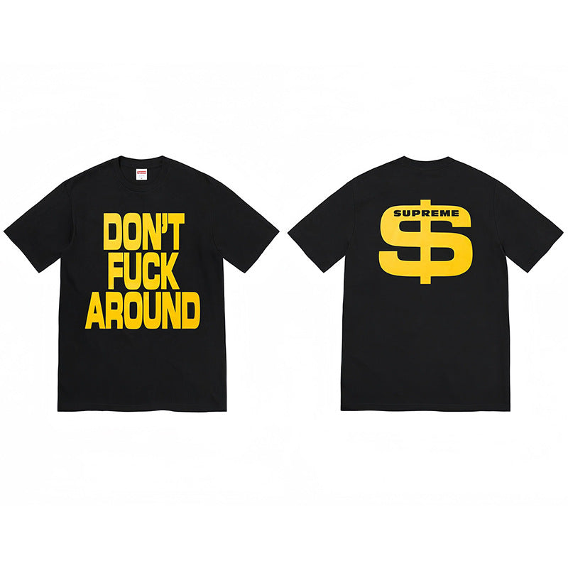 Supreme "Don't F*** Around" Tee